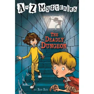 A to Z Mysteries: The Deadly Dungeon (Paperback)