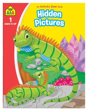 School Zone Activity Zone Hidden Pictures Workbook