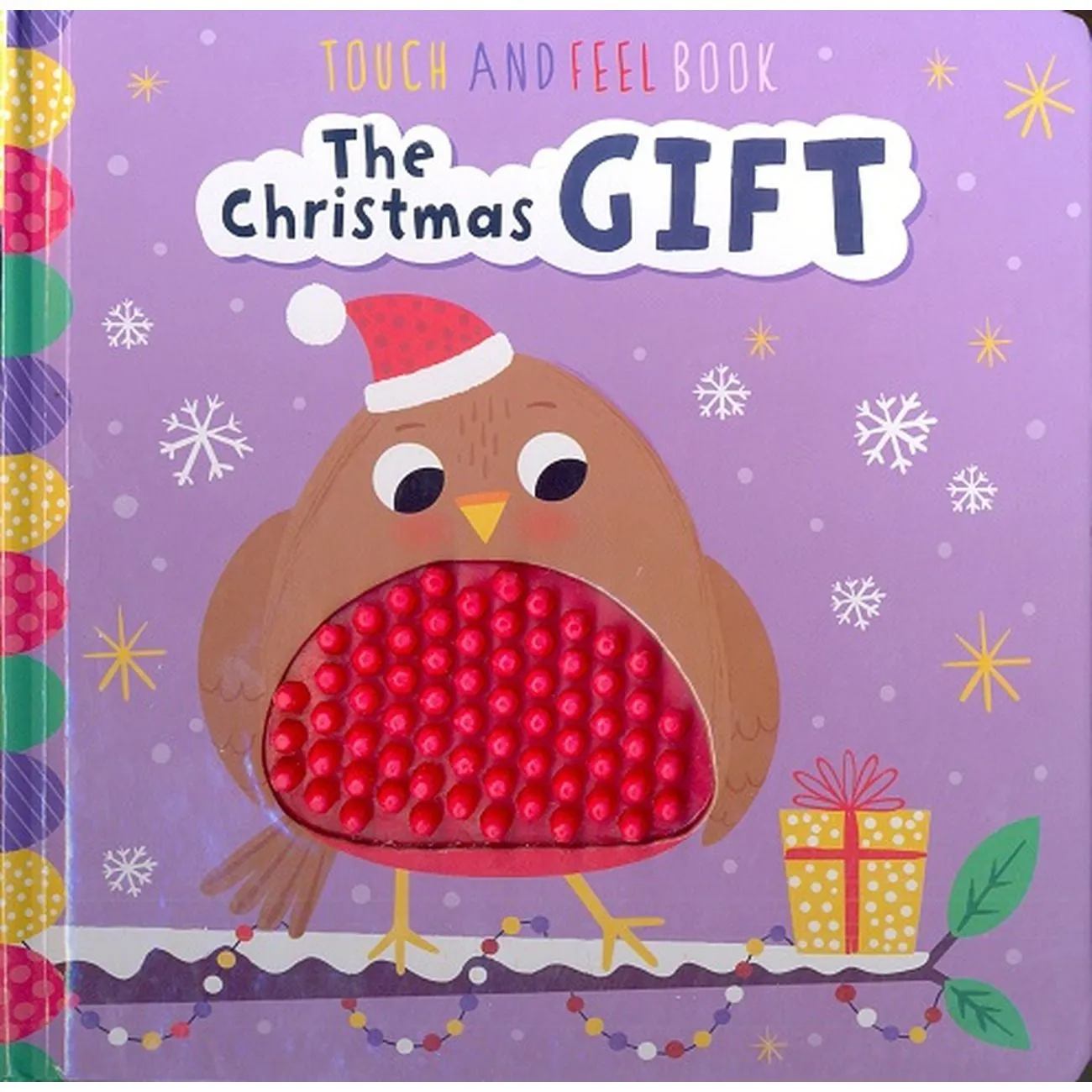 THE CHRISTMAS GIFT TOUCH AND FEEL BOARD BOOK