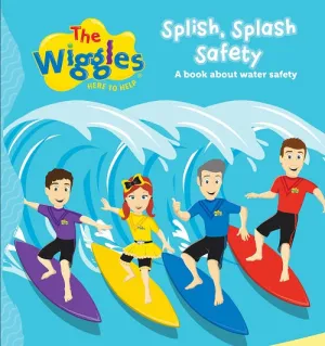 The Wiggles Here To Help Splish, Splash Safety Book