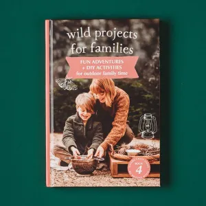 Wild Projects for Families